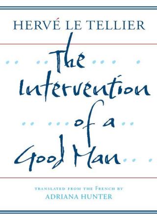 The Intervention of a Good Man