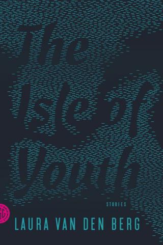 The Isle of Youth [A collection of stories]