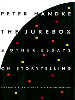 The Jukebox And Other Essays On Storytelling