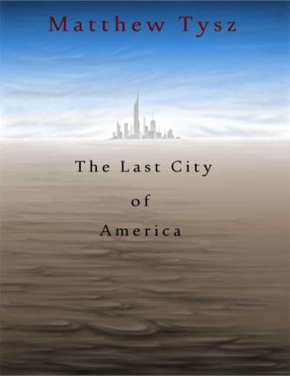 The Last City of America