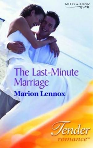 The Last-Minute Marriage