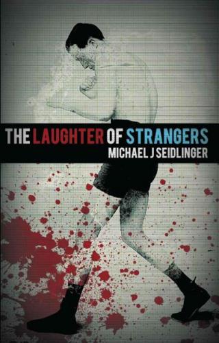 The Laughter of Strangers
