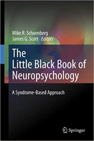 The Little Black Book of Neuropsychology: A Syndrome-Based Approach