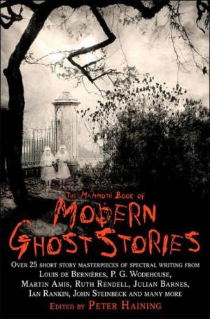 The Mammoth Book of Modern Ghost Stories [Anthology]