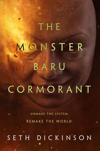 The Monster Baru Cormorant [The Monster]