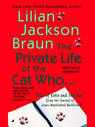The Private Life Of The Cat Who...