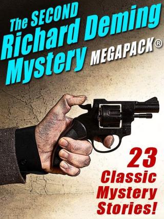 The Second Richard Deming Mystery MEGAPACK™: 23 Classic Mystery Stories