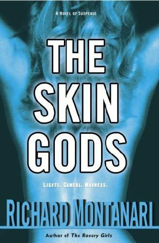 The skin Gods