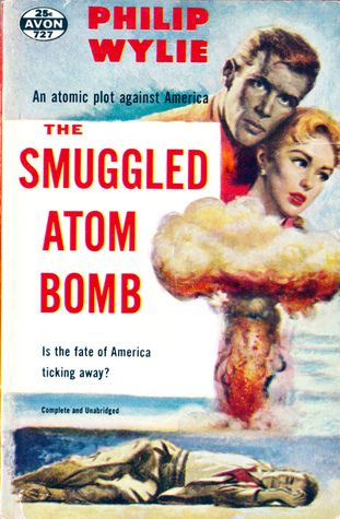 The Smuggled Atom Bomb