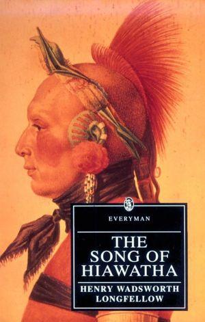 The Song of Hiawatha