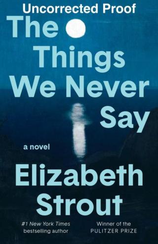 The things we never say