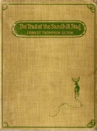 The Trail of the Sandhill Stag