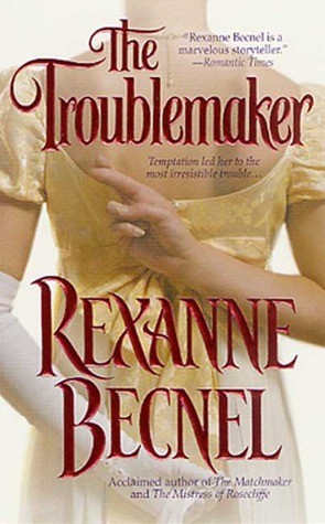 The troublemaker - Бекнел Рексанна