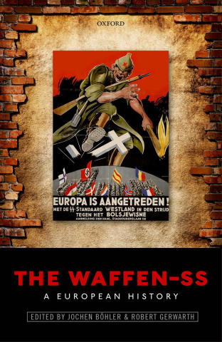 The Waffen-SS: A European History