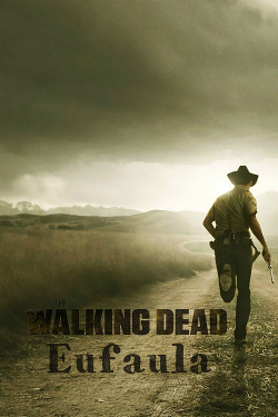 The Walking Dead. Eufaula (СИ)