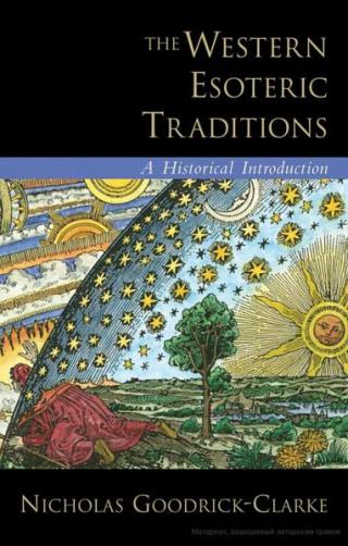 The Western Esoteric Traditions: A Historical Introduction.