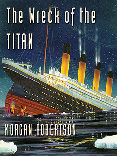 The Wreck of the Titan, Or Futility