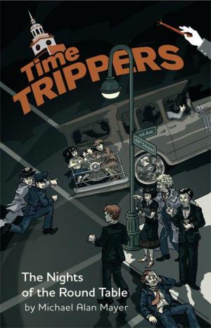 Time Trippers The Nights of the Round Table