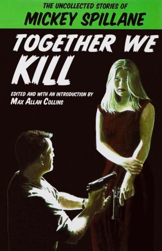 Together We Kill
