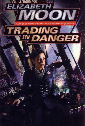 Trading in Danger