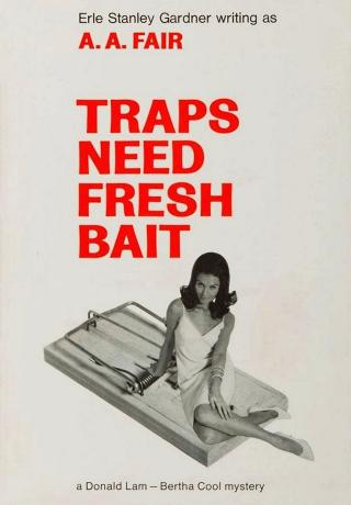 Traps Need Fresh Bait