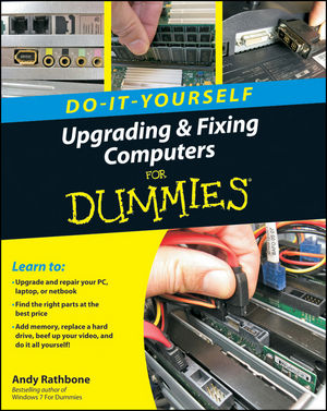 Upgrading and Fixing Computers Do-it-Yourself For Dummies®