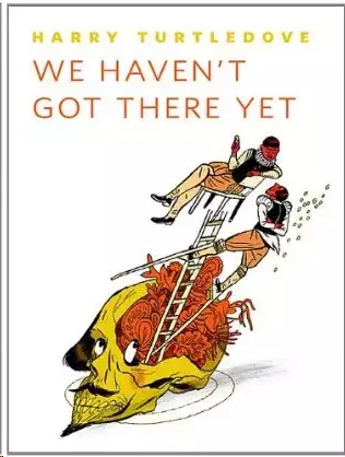 We Haven't Got There Yet