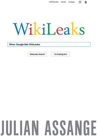When Google Met Wikileaks