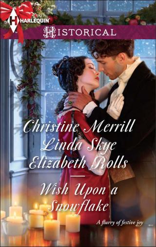 Wish Upon a Snowflake: The Christmas Duchess / Russian Winter Nights / A Shocking Proposition